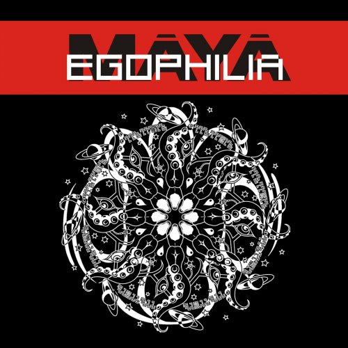 Māyā - Egophilia (2018)