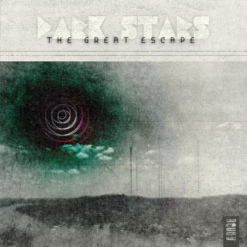 Dark Stars - The Great Escape (2018)