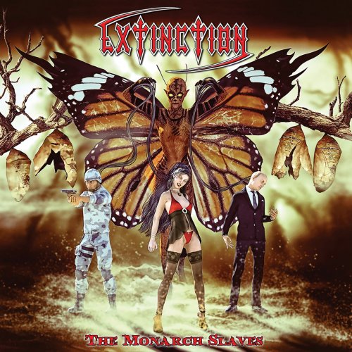 Extinction - The Monarch Slaves (2017)