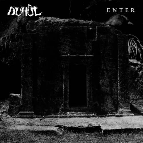 Duhûl - Enter (2018)