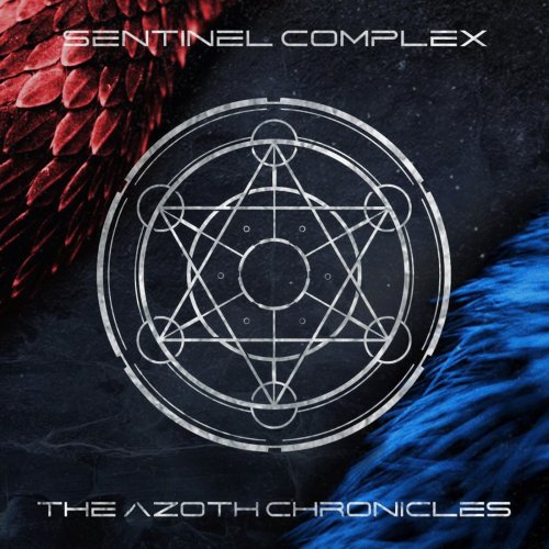 Sentinel Complex - The Azoth Chronicles (2018)