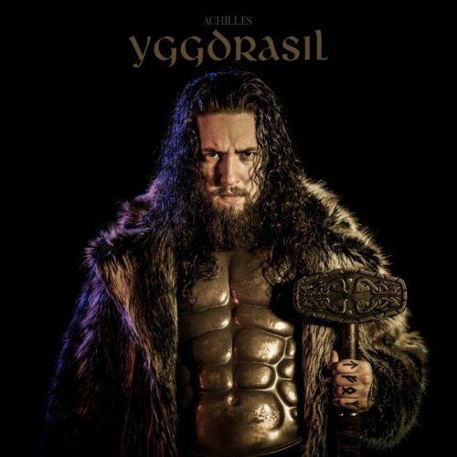 ACHILLES THE CONQUEROR - Yggdrasil (EP) (2018)