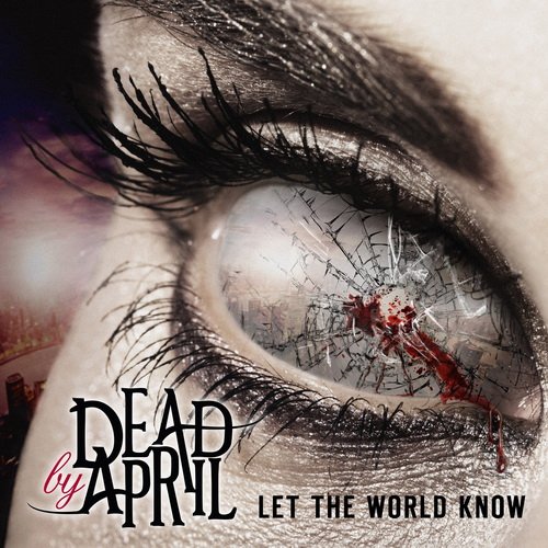 Dead by April - Discography (2009-2021)