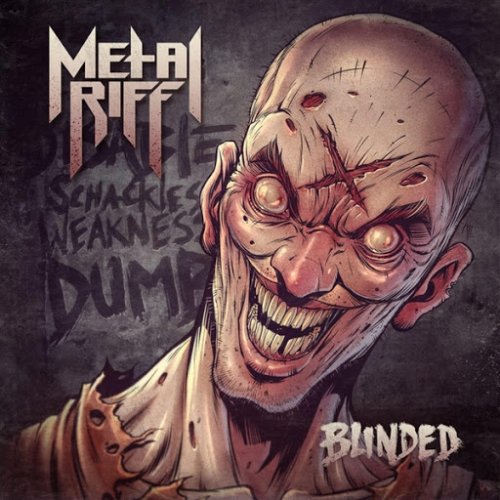 Metalriff - Blinded (2018)