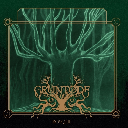 Gruntode - Bosque (2018)