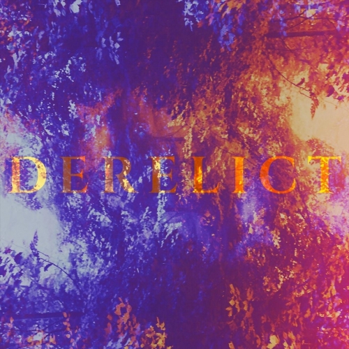 Of Clarity - Derelict (2018)