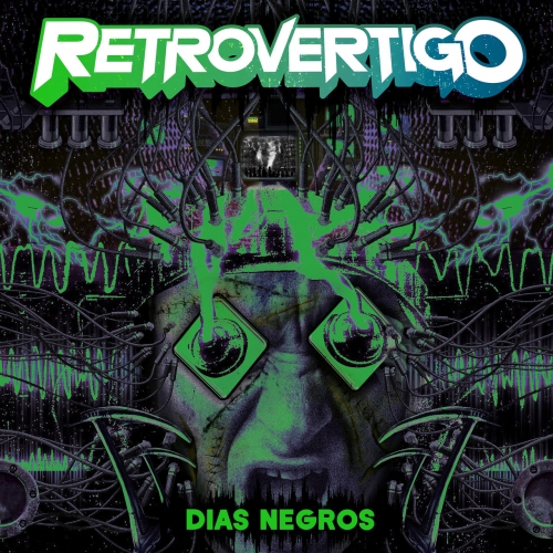 Retrovértigo - Dias Negros (2018)
