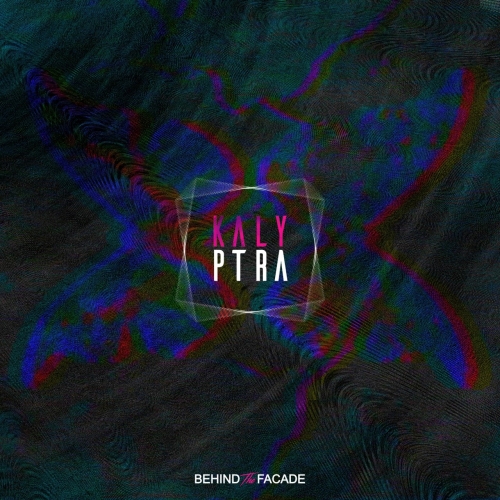 Kalyptra - Behind the Facade (2018)