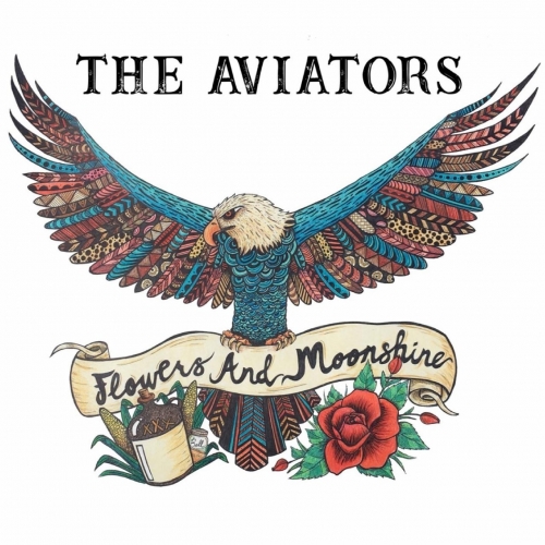 The Aviators - Flowers and Moonshine (2018)