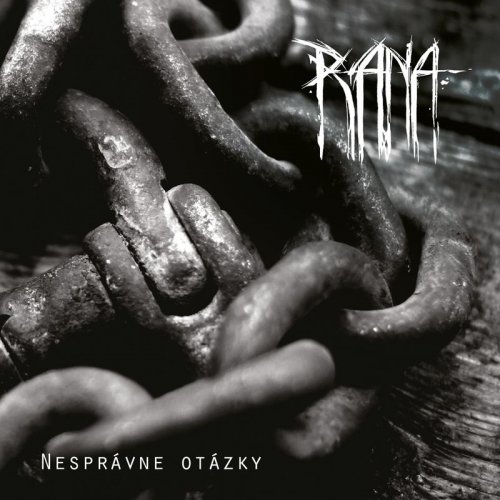 Rana - Nesprávne Otázky (2018)