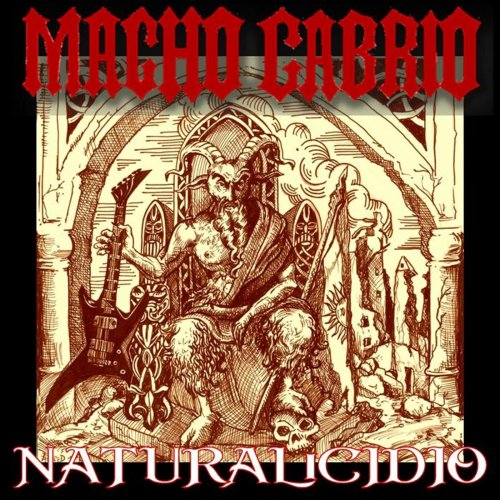Macho Cabrío - Naturalicidio (2018)