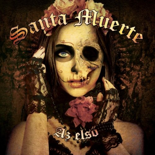 Santa Muerte - Az Első (2018)