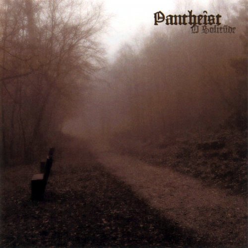 Pantheist - Discography (2001-2021)