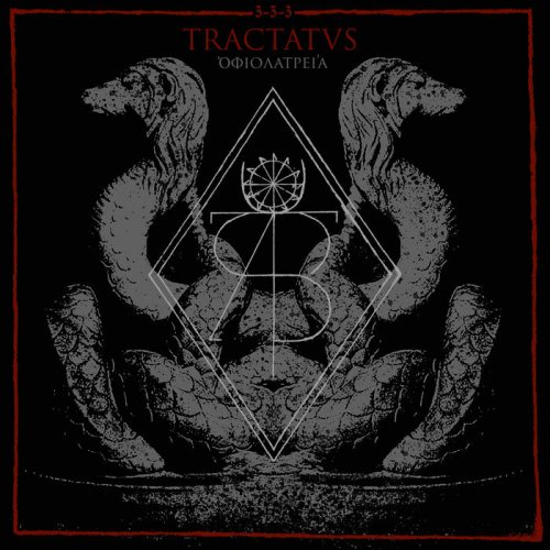 Tractatus - Ὀφιολατρεία (2018)