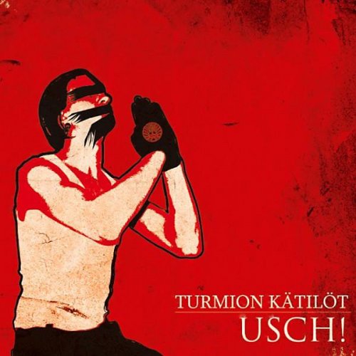 Turmion Katilot (Turmion Kätilöt) - Discography (2003-2017)