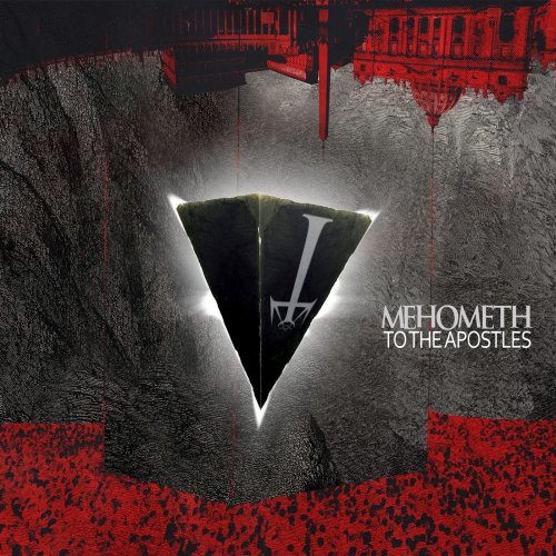 Mehometh - To The Apostles (2018)
