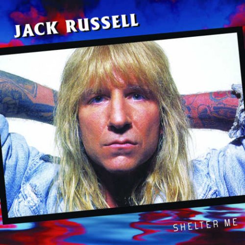 Jack Russel - Shelter Me (remastered 2018)