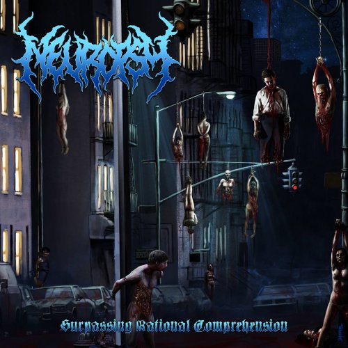 Neuropsy - Surpassing Rational Comprehension (2018)