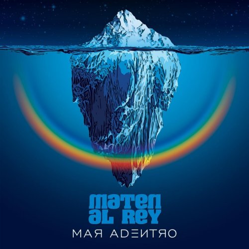 Maten Al Rey - Mar Adentro (2018)