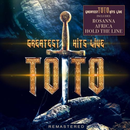 Toto - Greatest Hits Live (Live: Universal Amphitheater, LA 14 Dec ’92) (2018)