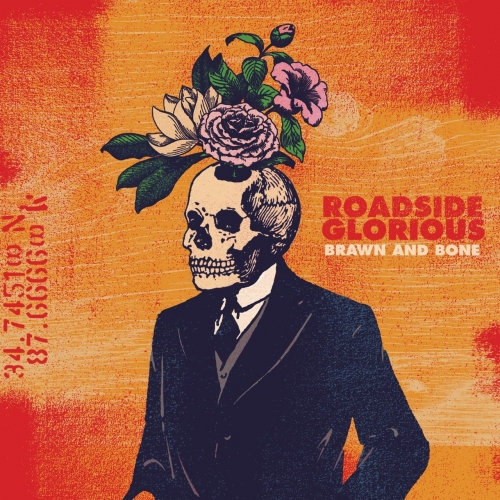 Roadside Glorious - Brawn and Bone (2018)