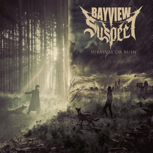 Bayview Suspect - Survival or Ruin (2018)