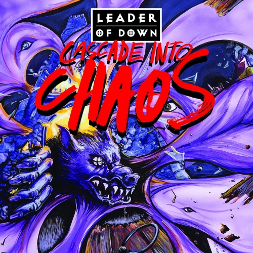 Leader Of Down - Cascade into Chaos (2018)