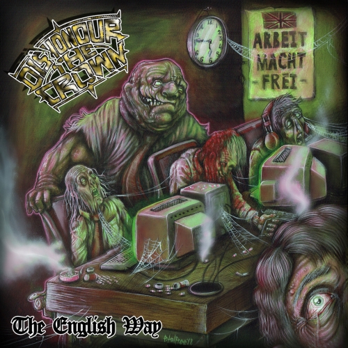 Dishonour the Crown - The English Way (2018)