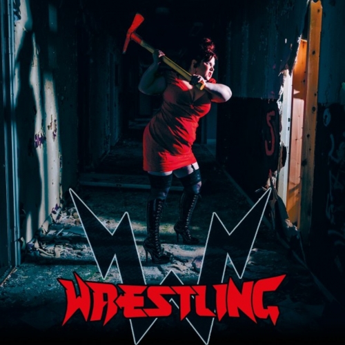 Wrestling - Ride on Freaks (2018)