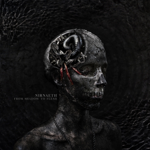 Nirnaeth - From Shadow to Flesh (2018)