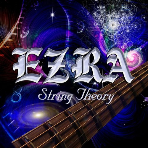 Ezra - String Theory (2018)
