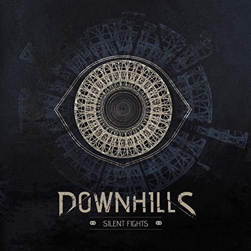 Downhills - Silent Fights (2018)