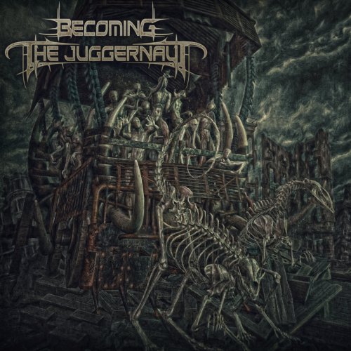 Becoming the Juggernaut - Becoming the Juggernaut (2018)