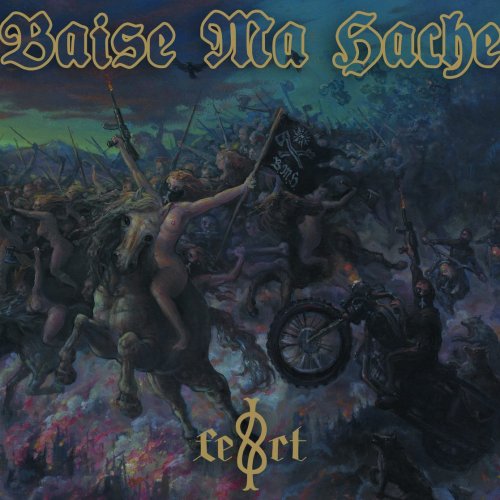 Baise Ma Hache - F​.​E​.​R​.​T (2018)