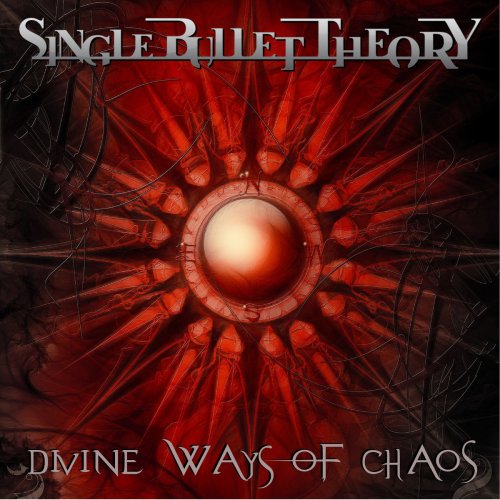 Single Bullet Theory -Divine Ways Of Chaos (2018)
