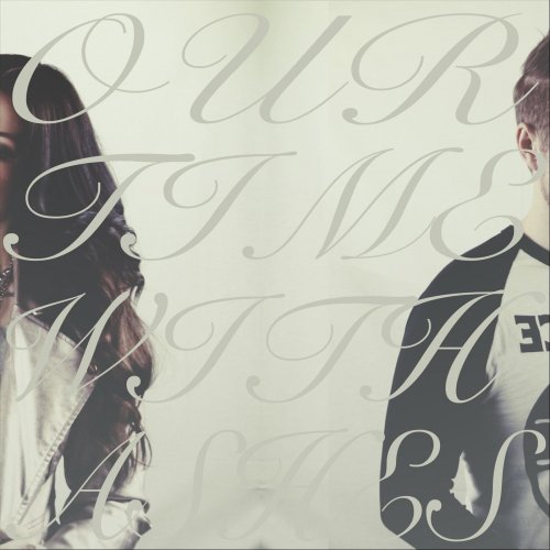 Playing With Punkarella - Our Time With Ashes (2018)