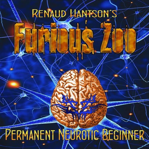 Renaud Hantson's Furious Zoo - Permanent Neurotic Beginner (Furioso IX) (2018)