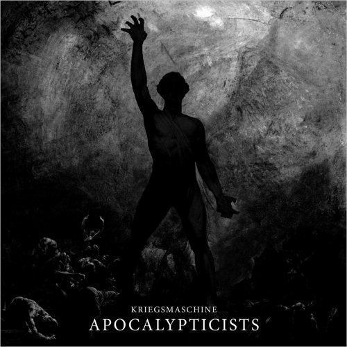 Kriegsmaschine - Apocalypticists (2018)
