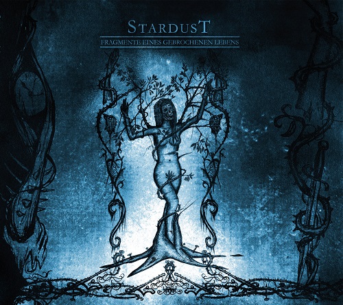 Stardust - Fragmente eines gebrochenen Lebens (2018)
