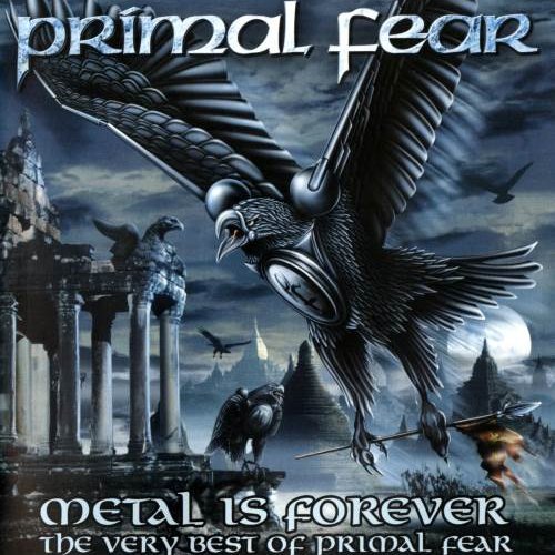 Primal Fear - Меtаl Is Fоrеvеr: Тhе Vеrу Веst Оf Рrimаl Fеаr [2СD] (2006)