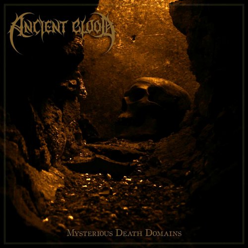 Ancient Blood - Mysterious Death Domains (2018)