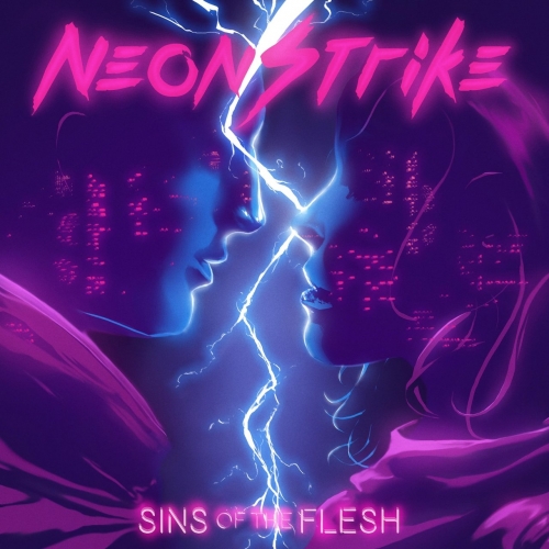 Neonstrike - Sins of the Flesh (EP) (2018)