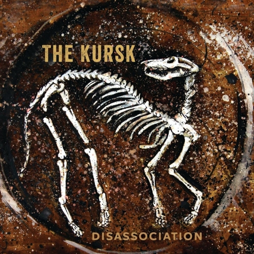 The Kursk - Disassociation (2018)