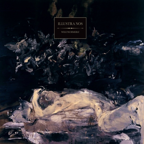 Weltschmerz - Illustra Nos (2018)