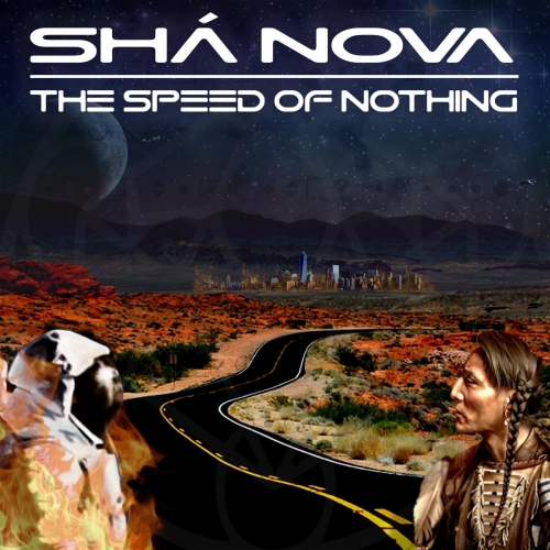 Shá Nova - The Speed of Nothing (2018)