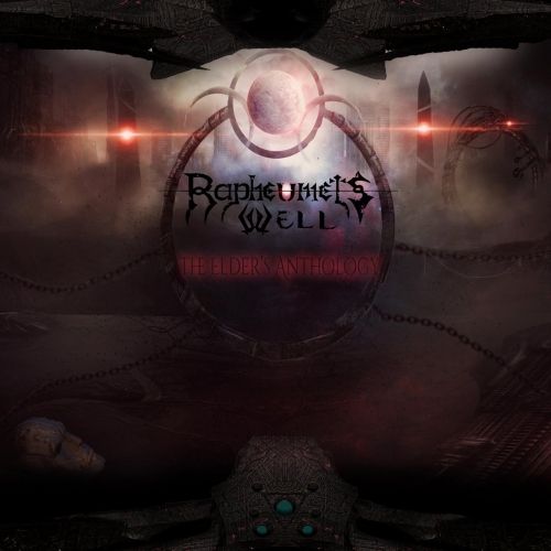 Rapheumet's Well - The Elder's Anthology (2018)