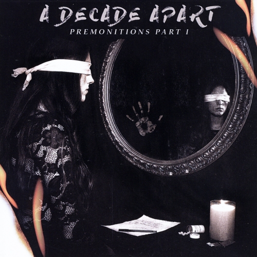 A Decade Apart - Premonitions, Pt. 1 (EP) (2018)