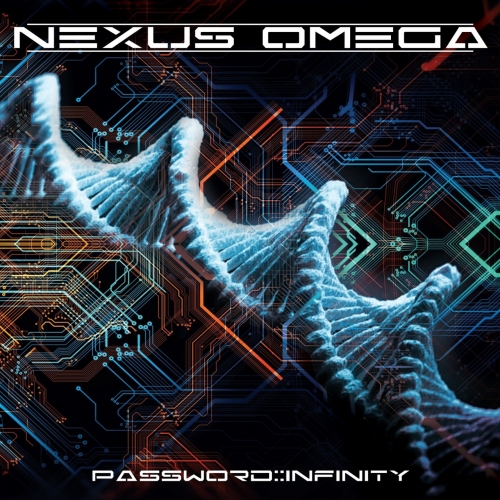 NEXUS OMEGA - Password::Infinity (2018)