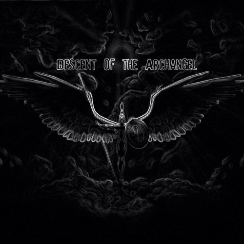 Descent of the Archangel - Descent of the Archangel (2018)