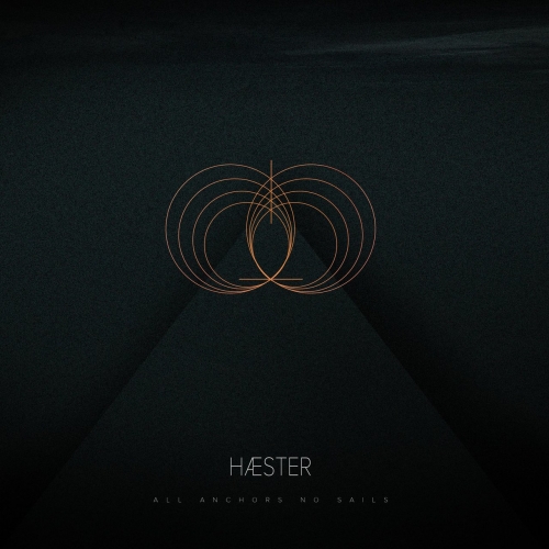 Haester - All Anchors No Sails (2018)